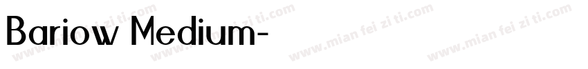 Bariow Medium字体转换